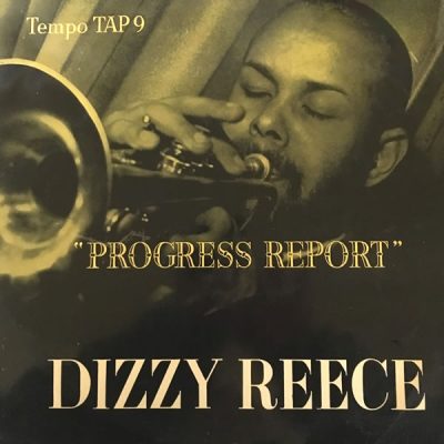 Dizzy Reece - Progress Report